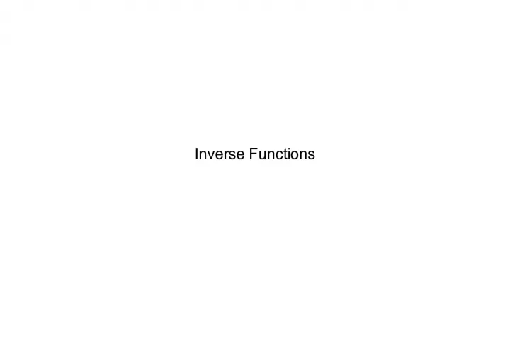 Understanding One-to-One Functions and their Inverses