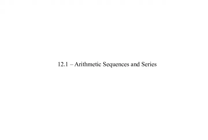 Introduction to Arithmetic Sequences and Series