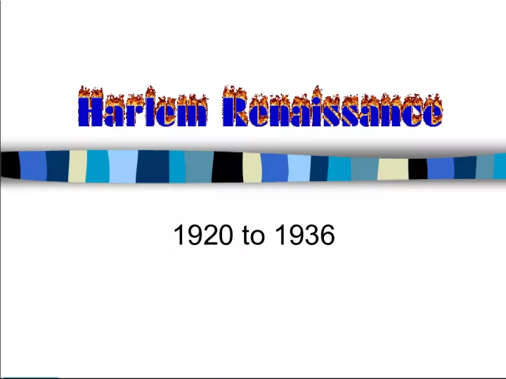 Harlem Renaissance: A Cultural Movement