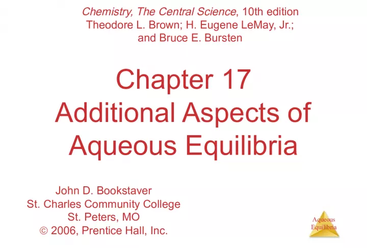 Additional Aspects of Aqueous Equilibria Chemistry