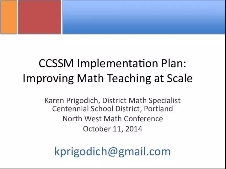 CCSSM Implementation Plan: Improving Math Teaching at Scale
