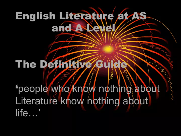 The Importance of English Literature at AS and A Level: A Definitive Guide
