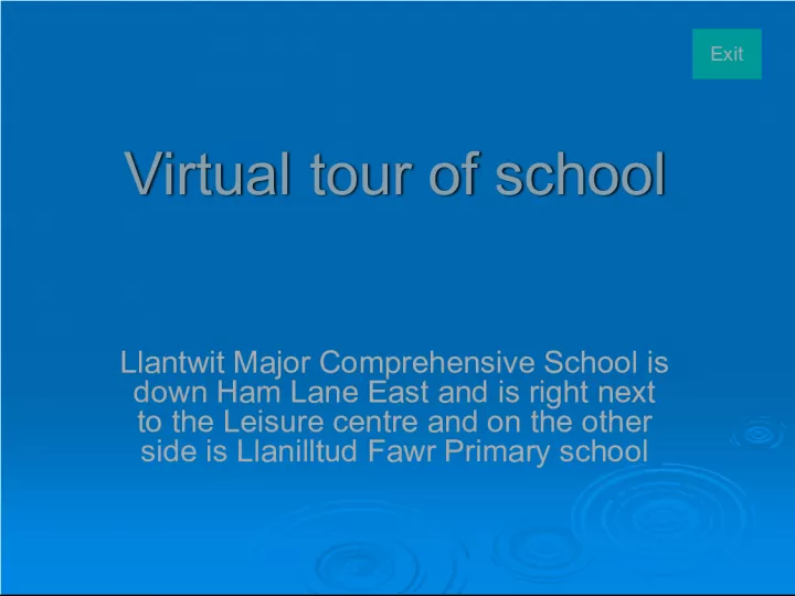Virtual Tour of Llantwit Major Comprehensive School