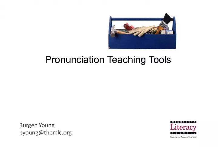 Unlocking Effective Pronunciation Teaching Tools