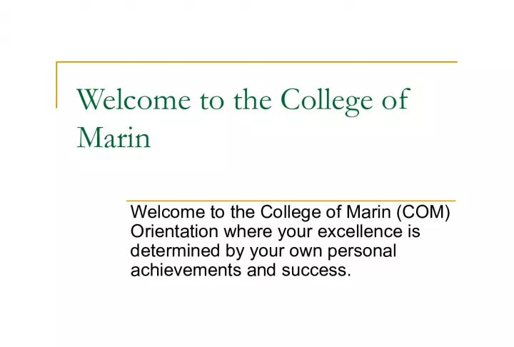 College of Marin- Developing Personal Excellence