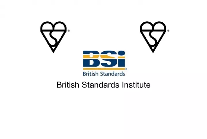 BSI's Role in Ensuring Consumer Safety