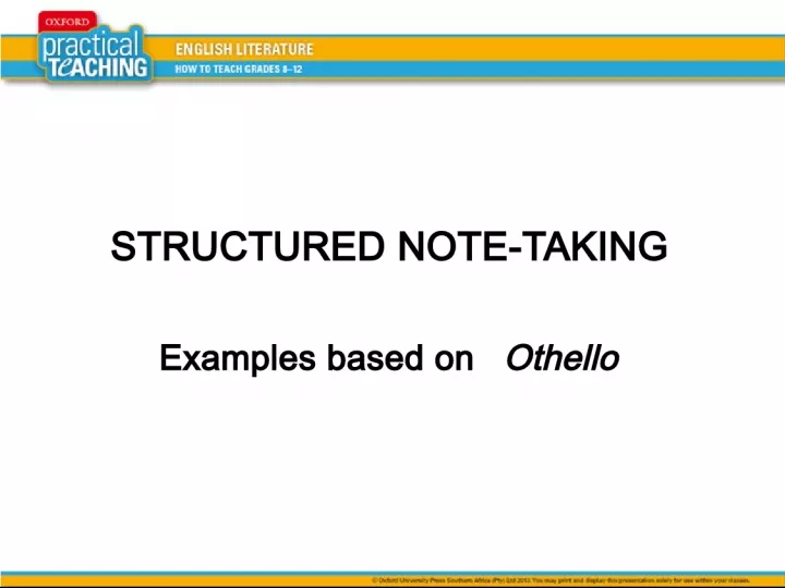 Effective Note Taking Strategy for Othello