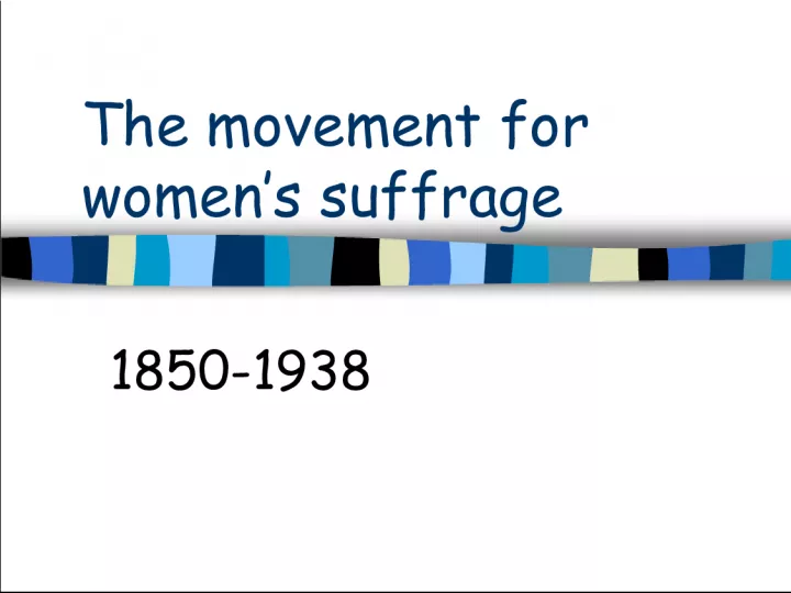 Women's Struggle for Equality in the 19th Century