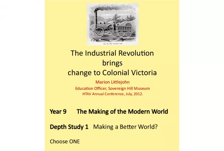 The Industrial Revolution in Colonial Victoria: A Historical Perspective for Year 9 Students