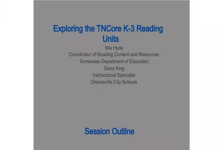 Exploring TNCore K Reading Units