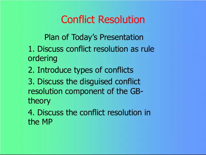 Conflict Resolution Plan & Recall for OT