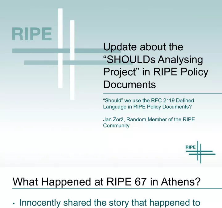Update on the SHOULDs Analysing Project in RIPE Policy Documents