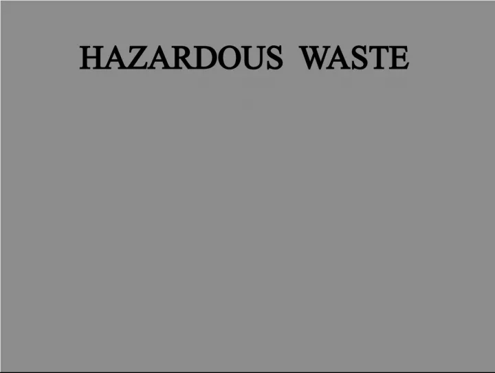 Federal Regulations on Hazardous Waste