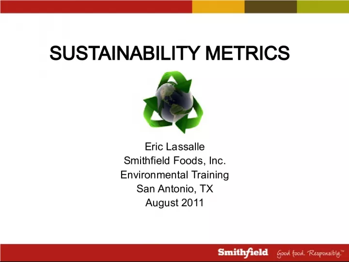 Sustainability Metrics at Smithfield Foods