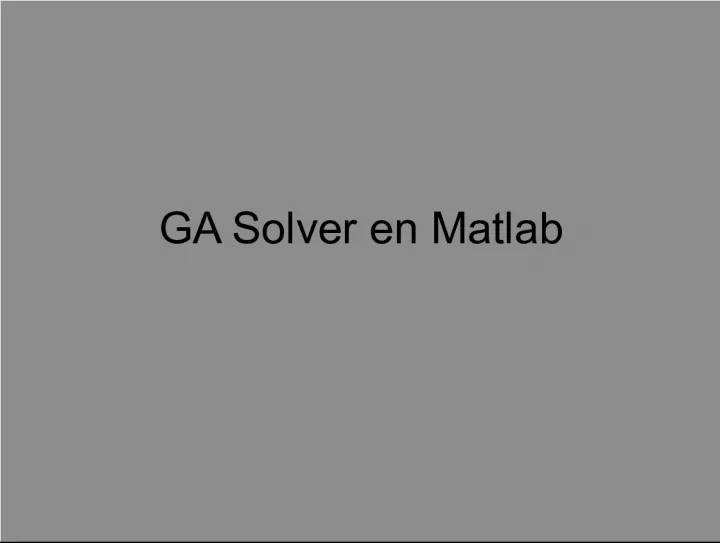 Genetic Algorithm Solvers in Matlab