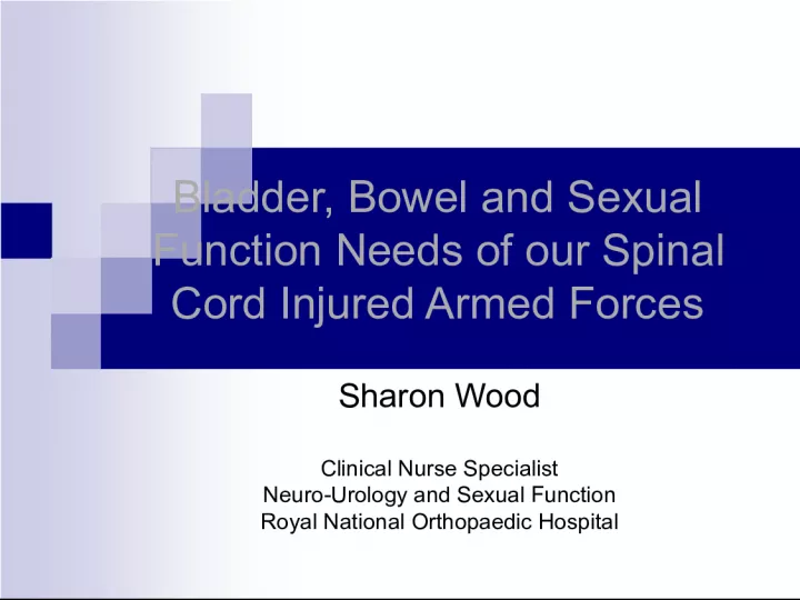 Meeting the Needs of Spinal Cord Injured Armed Forces