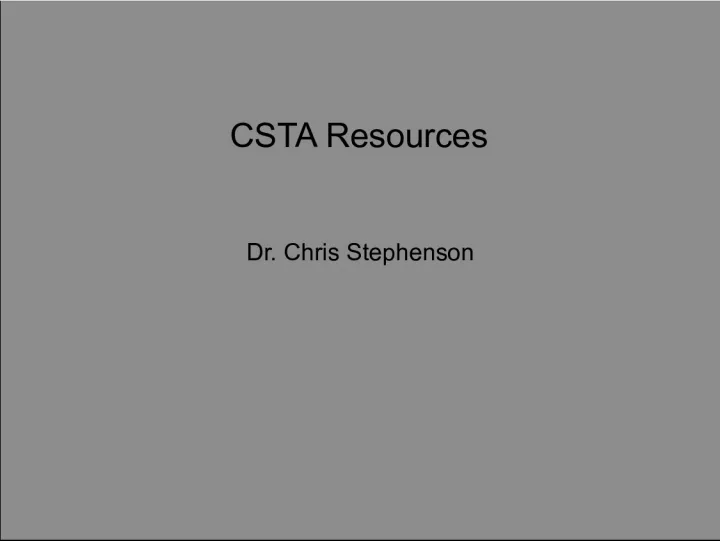 CSTA - Empowering Teachers and Students in Computing Disciplines