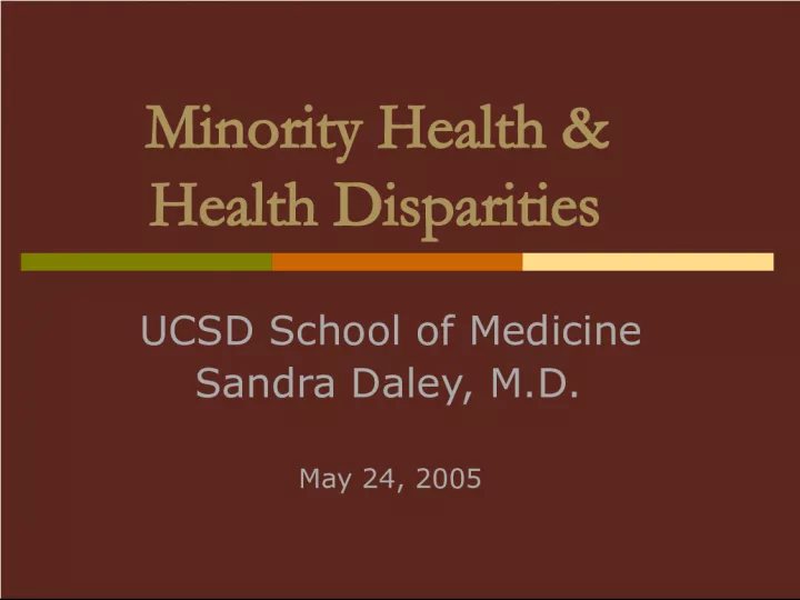 Understanding Minority Health Disparities