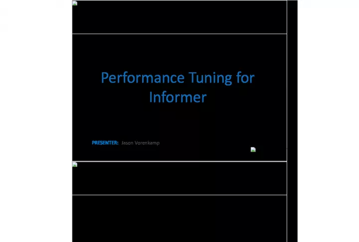 Performance Tuning for Informer