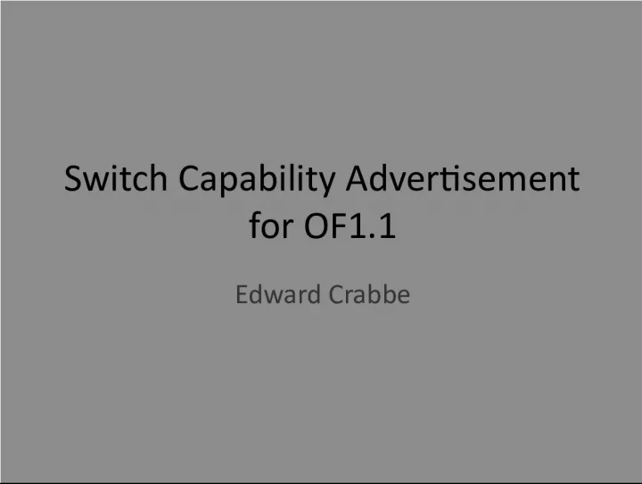 Switch Capability Advertisement for OpenFlow