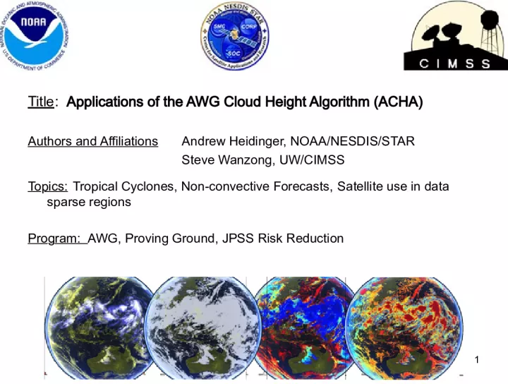 Applications of the AWG Cloud Height Algorithm