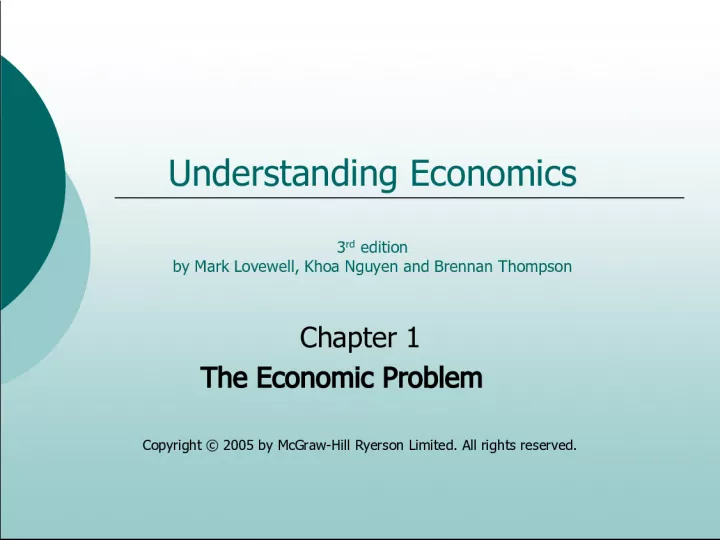 Understanding Economics: Chapter 1 - The Economic Problem