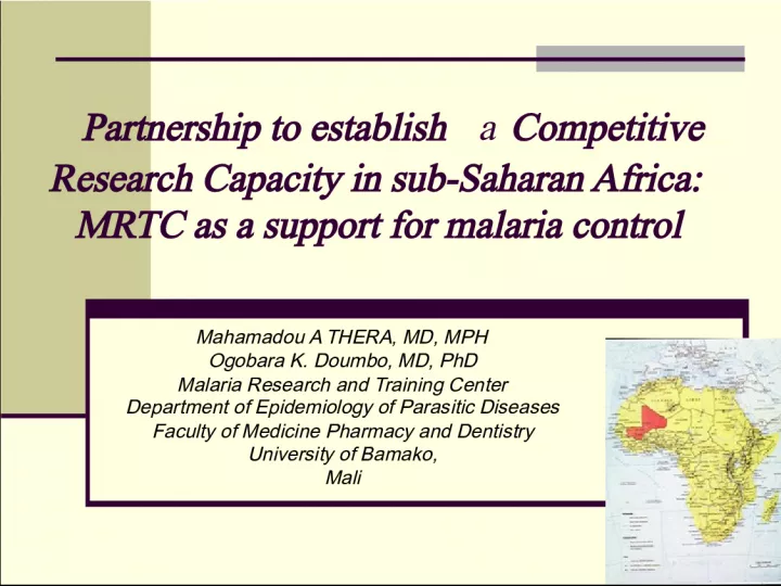 Collaboration for Research Capacity and Malaria Control in Sub-Saharan Africa
