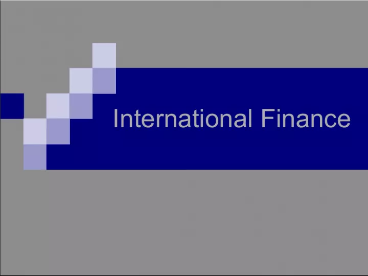 International Finance and Trade Activities