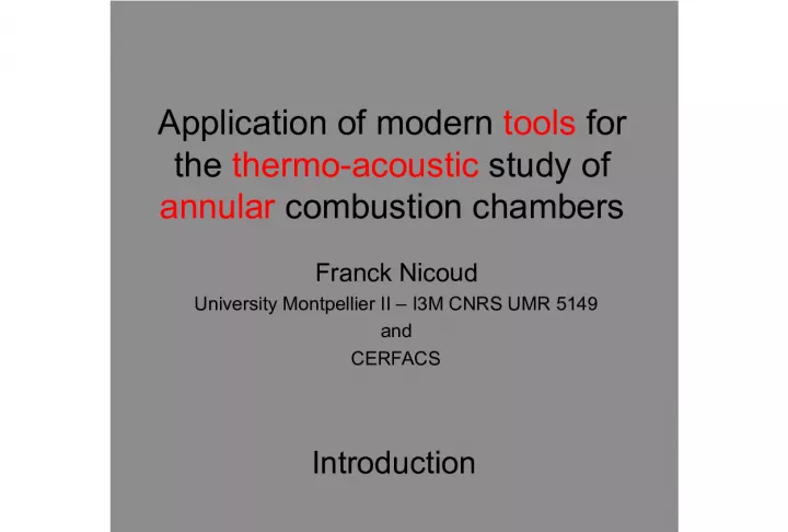 Modern tools for thermoacoustic study of annular combustion chambers