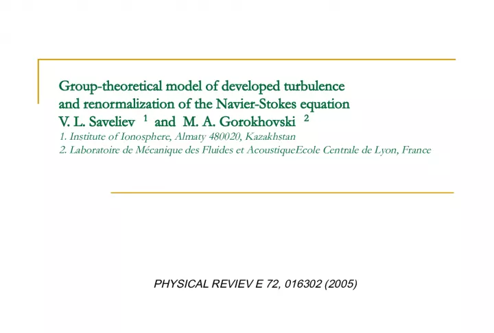 Group Theoretical Model of Developed Turbulence and Renormalization of the Navier Stokes Equation