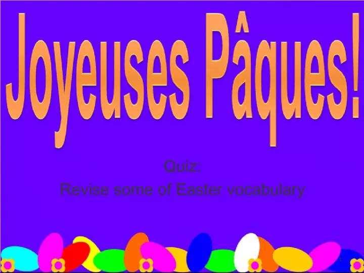 Easter Vocabulary Quiz