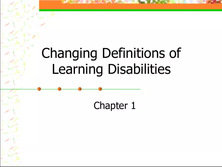 Changing Definitions of Learning Disabilities: Historical Phases