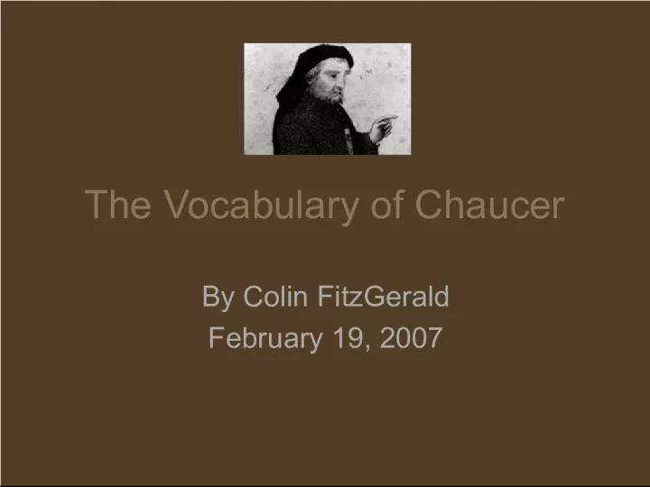 Chaucer's Vocabulary and the Evolution of Language