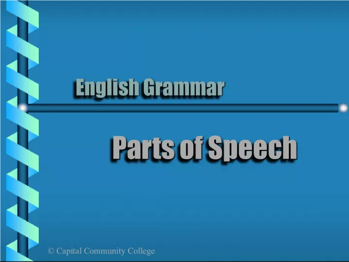 English Grammar Topics Covered at Capital Community College