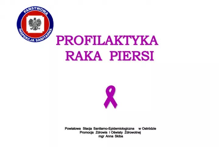 Profilaktyka raka piersi - promocja zdrowia i edukacja zdrowotna.