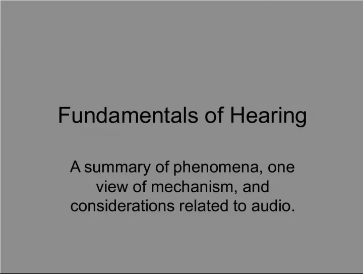 Fundamentals of Audio: An Overview of Hearing and Recording