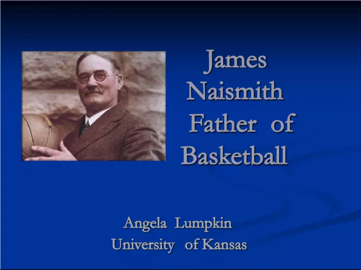 James Naismith's Early Years and Family Background