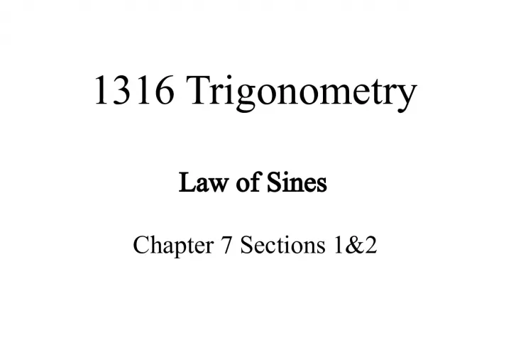 Trigonometry Law of Sines and Solving Triangles