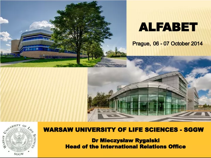 Polish Life Science Universities: Promoting International Cooperation and Collaboration
