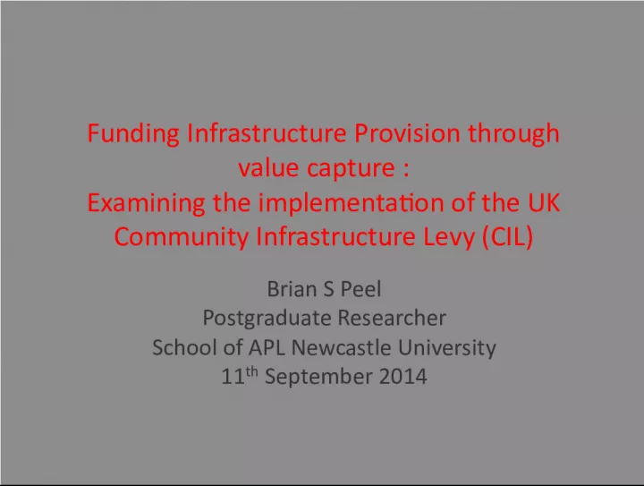 Examining the UK Community Infrastructure Levy & Viability Assessments