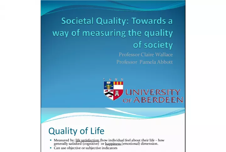 Measuring Quality of Life: Beyond GDP and Psychological Indicators