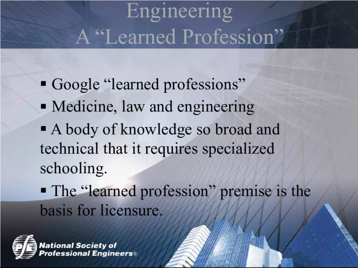 Engineering Licensure andProfessionalism