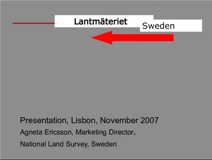 Lantmäteriet Presentation on Delivering Finished Products in Real Property Formation