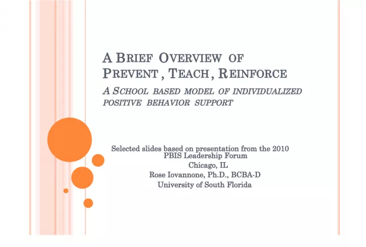 Prevent Teach Reinforce: A School-Based Model of Individualized Positive Behavior Support