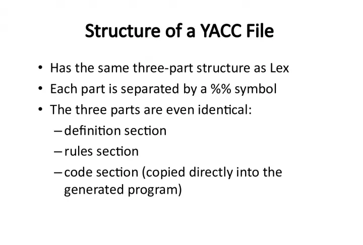 Understanding the Structure and Definition Section of a YACC File