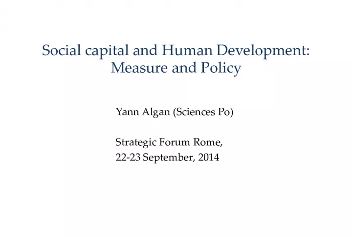Social Capital and Human Development: Importance and Policy Implications