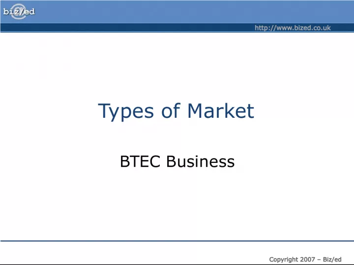 Understanding Different Types of Markets