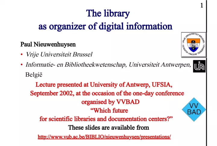 The Library as Organizer of Digital Information