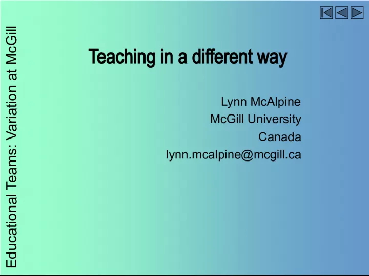 Educational Teams at McGill: A Continuum of Types for Teaching Variation