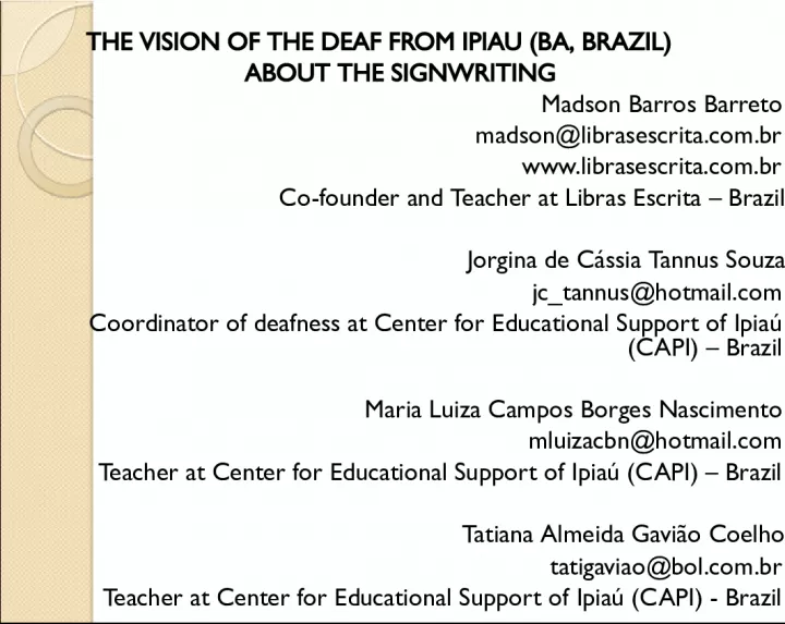 The Vision of Deaf People from Ipiau, BA Brazil about SignWriting